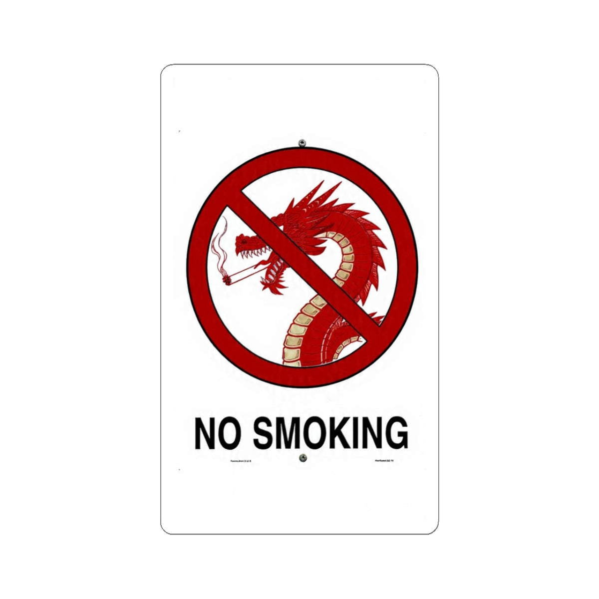 No Smoking Dragon Sticker — Kiss-Cut Prohibition Decal