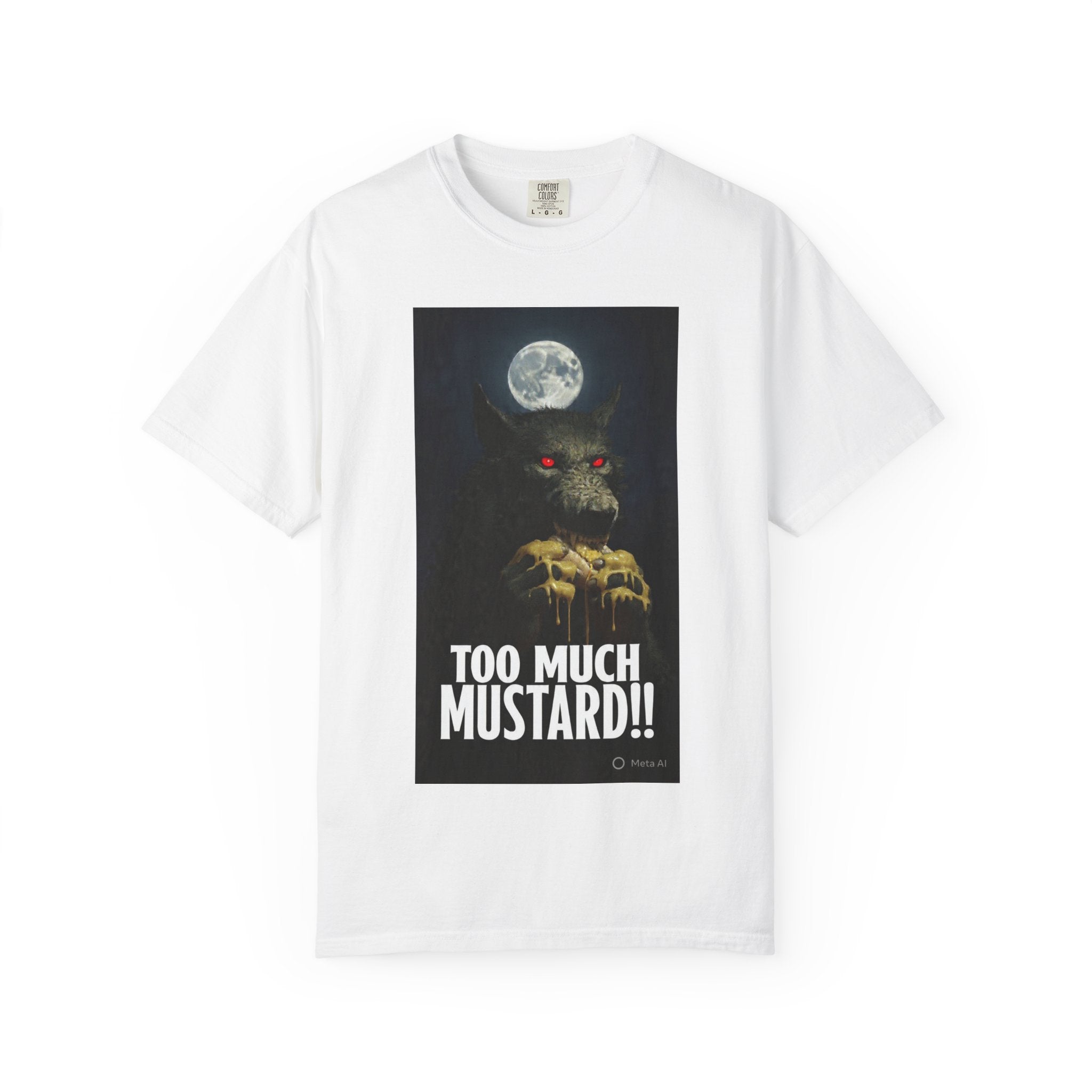 Too Much Mustard!! Werewolf Graphic T-Shirt